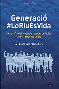 portada Generació #Loriuesvida (Prisma)