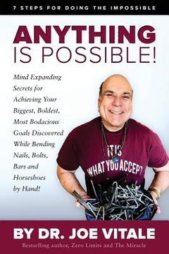 portada Anything Is Possible: 7 Steps for Doing the Impossible (en Inglés)