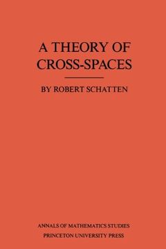 portada A Theory of Cross-Spaces (en Inglés)
