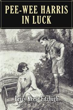 portada Pee-wee Harris in Luck: Illustrated (en Inglés)