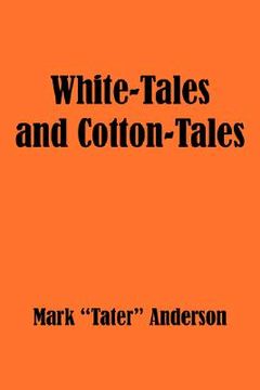 portada white-tales and cotton-tales (en Inglés)