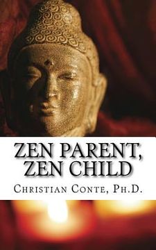 portada Zen Parent, Zen Child (en Inglés)