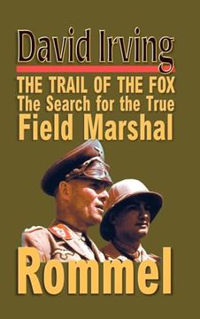 portada Rommel: The Trail of the Fox (en Inglés)