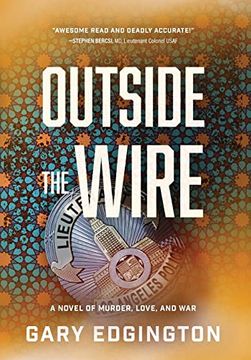 portada Outside the Wire: A Novel of Murder, Love, and war (en Inglés)