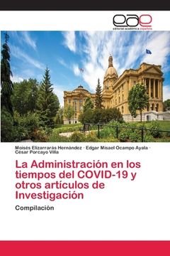 portada La Administración en los Tiempos del Covid-19 y Otros Artículos de Investigación: Compilación