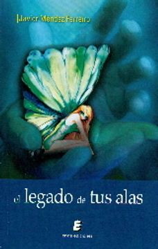 portada El legado de tus alas (in Spanish)