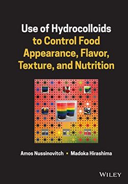portada Use of Hydrocolloids to Control Food Appearance, Flavor, Texture, and Nutrition