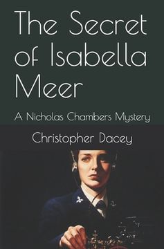 portada The Secret of Isabella Meer: A Nicholas Chambers Mystery (en Inglés)