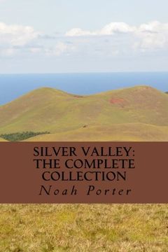 portada Silver Valley: The Complete Collection