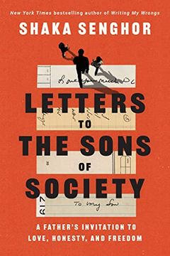 portada Letters to the Sons of Society: A Father'S Invitation to Love, Honesty, and Freedom 