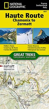 portada Haute Route map [Chamonix to Zermatt] (National Geographic Trails Illustrated Map, 4001) (en Inglés)