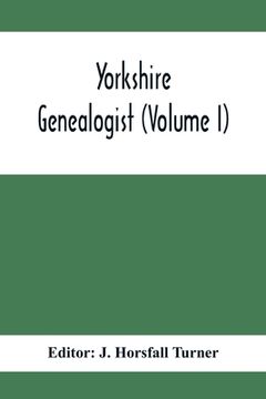 portada Yorkshire Genealogist (Lvolume I) (en Inglés)