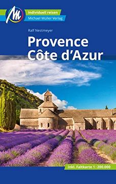 portada Provence & Côte D'azur Reiseführer Michael Müller Verlag: Individuell Reisen mit Vielen Praktischen Tipps (Mm-Reisen) (en Alemán)