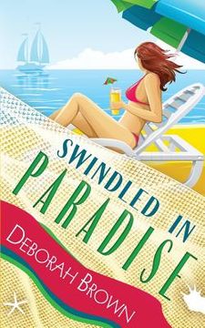portada Swindled in Paradise (in English)