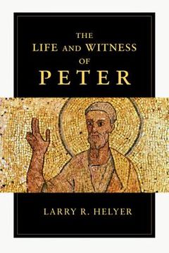 portada the life and witness of peter (en Inglés)