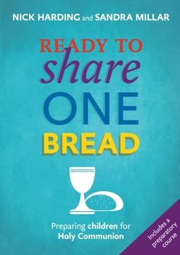 portada Ready to Share one Bread: Preparing Children for Holy Communion (in English)