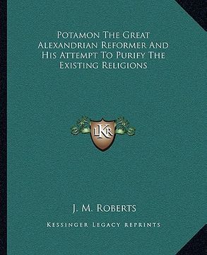portada potamon the great alexandrian reformer and his attempt to purify the existing religions (in English)