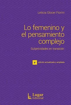 portada Lo Femenino y el Pensamiento Complejo Subjetividades en Transicion