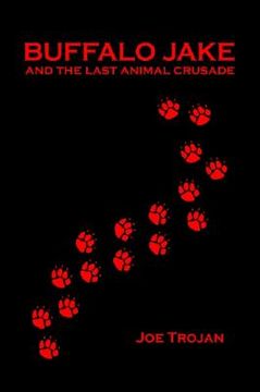portada buffalo jake and the last animal crusade (en Inglés)