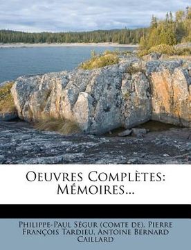 portada Oeuvres Complètes: Mémoires... (in French)