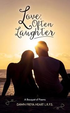 portada Love: Often Laughter: A Bouquet of Poems (en Inglés)