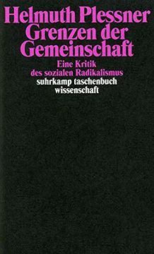 portada Grenzen der Gemeinschaft: Eine Kritik des Sozialen Radikalismus (Suhrkamp Taschenbuch Wissenschaft) (en Alemán)
