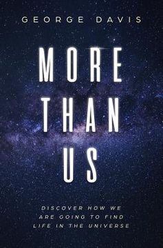portada More Than Us: Discover How We Are Going to Find Life in the Universe (in English)