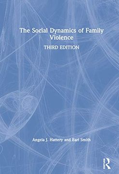 portada The Social Dynamics of Family Violence 