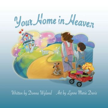 portada Your Home in Heaven (en Inglés)