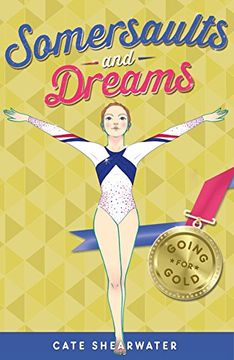 portada Going for Gold (Somersaults and Dreams)