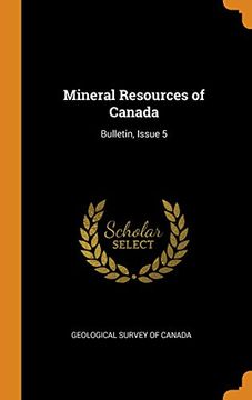 portada Mineral Resources of Canada: Bulletin, Issue 5 (in English)