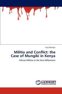 portada militia and conflict: the case of mungiki in kenya (en Inglés)