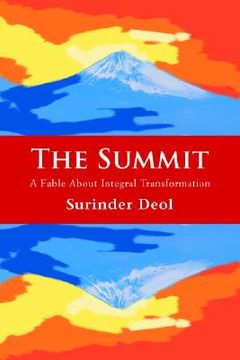 portada the summit: a fable about integral transformation (en Inglés)