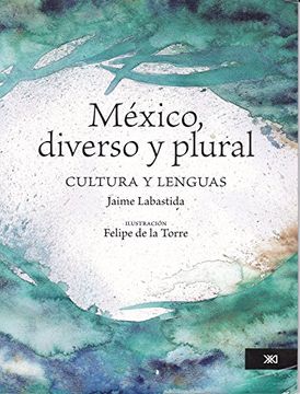 portada México Diverso Y Plural. Cultura Y Lenguas