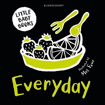 portada Little Baby Books: Everyday (Bloomsbury Little Black and White Baby Books)