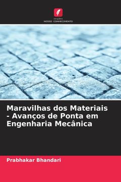 portada Maravilhas dos Materiais - Avanços de Ponta em Engenharia Mecânica