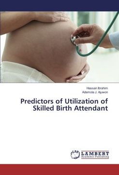 portada Predictors of Utilization of Skilled Birth Attendant
