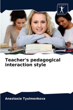 portada Teacher's pedagogical interaction style