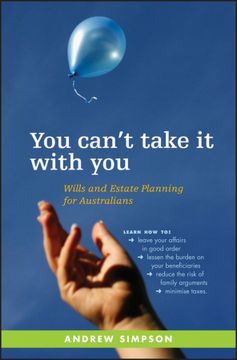 portada you can´t take it with you,wills and estate planning for australians
