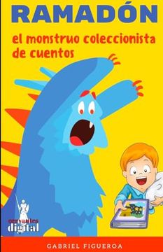 portada Ramadon. El Monstruo Coleccionista de Cuentos. (in Spanish)