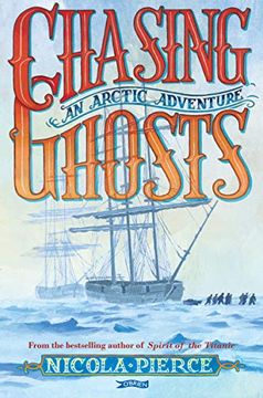 portada Chasing Ghosts: An Arctic Adventure (en Inglés)