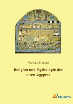 portada Religion und Mythologie der alten Ägypter (en Alemán)