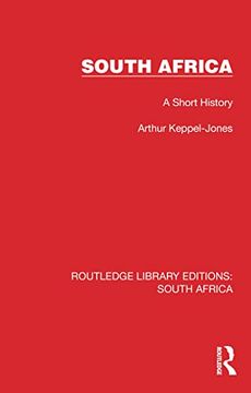 portada South Africa: A Short History (Routledge Library Editions: South Africa)
