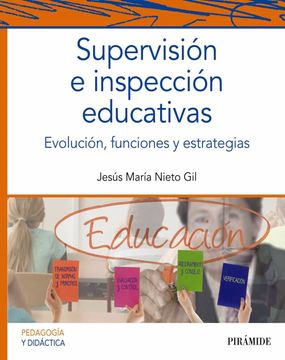 portada Supervisión e Inspección Educativas: Evolución, Funciones y Estrategias (in Spanish)