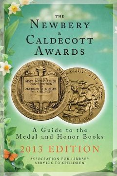 portada The Newbery & Caldecott Awards: A Guide to the Medal and Honor Books (Newbery and Caldecott Awards)