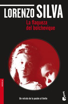 portada La Flaqueza del Bolchevique (in Spanish)