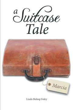 portada A Suitcase Tale: Marcia (en Inglés)