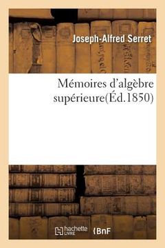 portada Mémoires d'Algèbre Supérieure