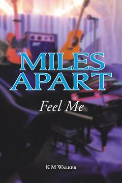 portada Miles Apart: Feel Me