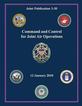 portada Command and Control for Joint Air Operations (Joint Publication 3-30)